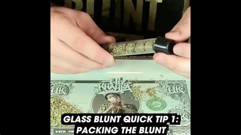 Glass Blunt Store Tip 101 How To Pack Youtube