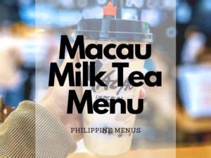 Macau Imperial Tea Menu Philippines 2024 Philippine Menus