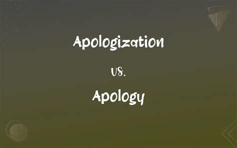 Apologization vs. Apology: What’s the Difference?