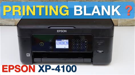 Epson XP 4100 Printing Blank Pages YouTube