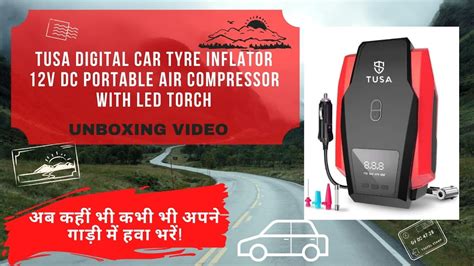 Unboxing Of TUSA Digital Car Tyre Inflator I 12V DC I LED Torch I Auto