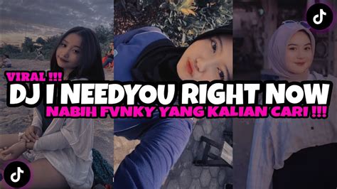 Dj I Need You Right Now X Drop Jj By Nabih Fvnky Viral Tiktok Terbaru