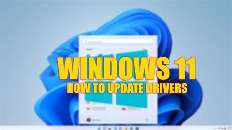 Windows 11: How to Update Drivers