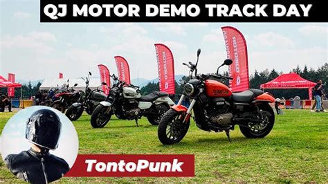 QJ MOTOR DEMO TRACK DAY TontoPunk Motocicletas Motos Deportivas 150