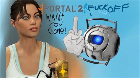 Portal Want You Gone But Wheatley Omg YouTube