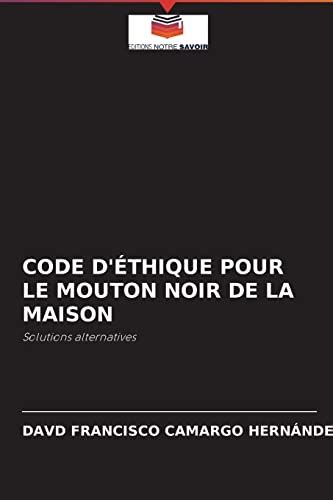 Code D Thique Pour Le Mouton Noir De La Maison By Davd Francisco