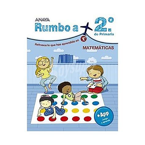 Anaya Cuaderno de vacaciones rumbo a matemáticas 2º educación primaria