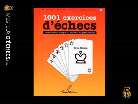 Top Des Meilleurs Livres Pour D Buter Aux Checs