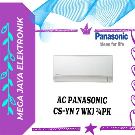 Jual Ac Panasonic Cs Yn Wkj Pk Hanya Unit Kota Bekasi Mega