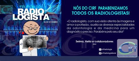 Feliz Dia Do Radiologista 8 De Novembro CIRF