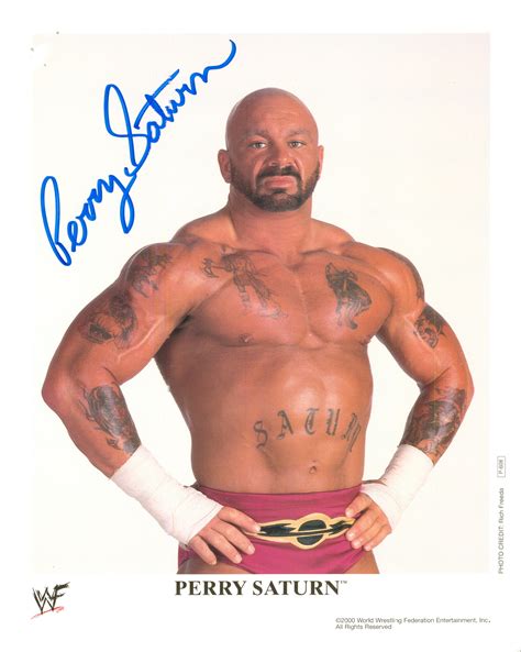 Perry Saturn Signed 8x10 Photo Signed By Superstars