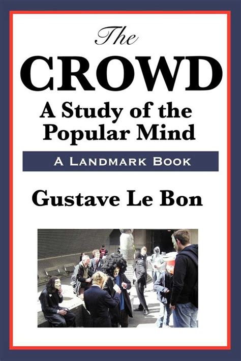 The Crowd eBook by Gustave Le Bon | Official Publisher Page | Simon & Schuster