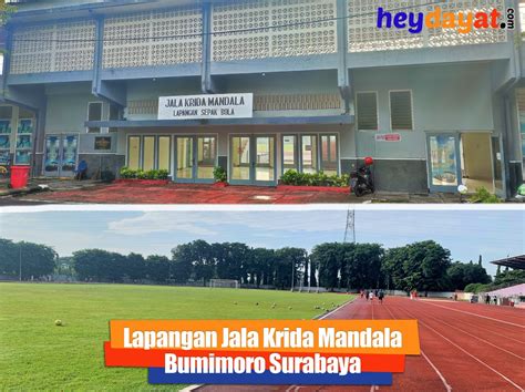 Lapangan Olahraga Jala Krida Mandala Bumimoro Surabaya Heydayat