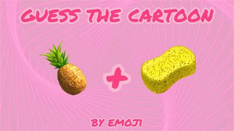 GUESS THE CARTOON BY EMOJI SPONGE YouTube