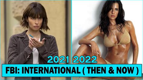 Fbi International Cast Then And Now Youtube