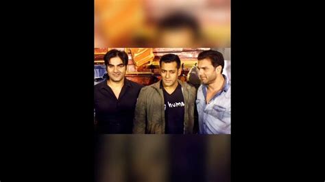 Salman Khan Arbaaz Khan And Sohail Khan🌹🌹🌹 Youtube