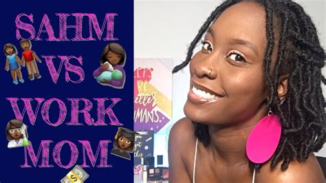 Sahm Stay At Home Mom Vs Working Mom Pros And Cons 🤔💭 Youtube