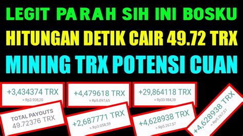 LEGIT CUY MINING TRX LEGIT 2023 PERHARI DIBAYAR 32 TRX CRYPTO