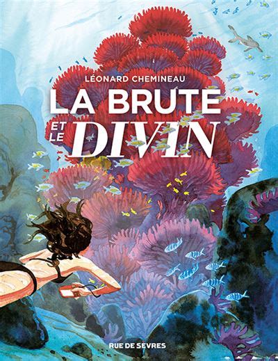 La Brute Et Le Divin S Lection Prix Bd Fnac France Inter Broch