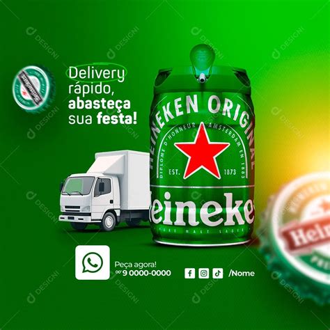 Delivery Cervejaria Heineken Delivery Rápido Abasteça Sua Festa Social