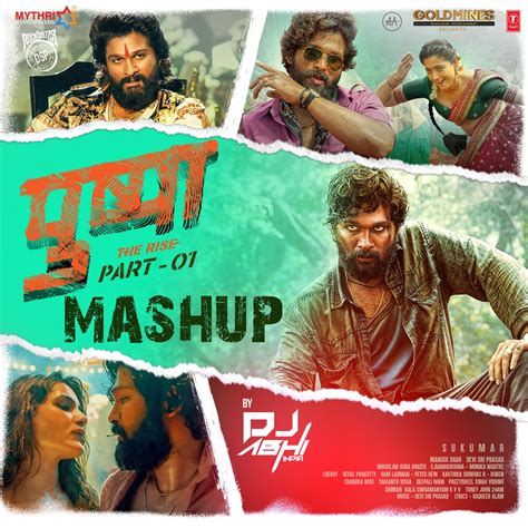 ‎Pushpa the Rise Part - 01 Mashup - Single by Dj Abhi India & Devi Sri ...