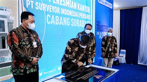 Utamakan Layanan Prima Surveyor Indonesia Resmikan Kantor Cabang