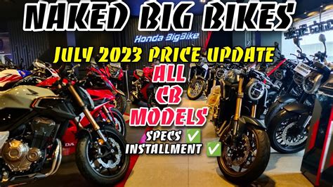 Pinaka Mabentang Naked Big Bike Sa Pinas All Cb Models Honda Alamin