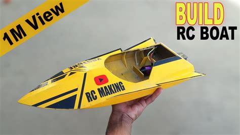 How To Make Remot Control Rc Boat At Home Diy Rc Boat Build Full