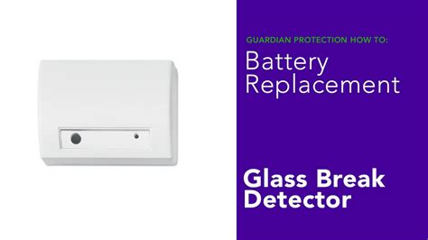 How To Replace The Battery For A Glass Break Detector Youtube