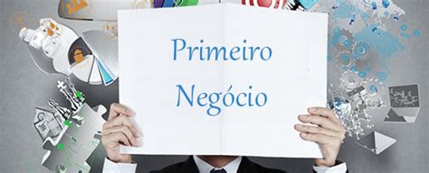 5 Dicas Que Todo Empreendedor Deve Saber Antes De Abrir Um Negócio