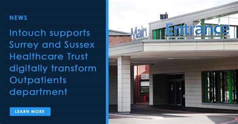 Surrey And Sussex Healthcare Trust Transform Outpatients Department