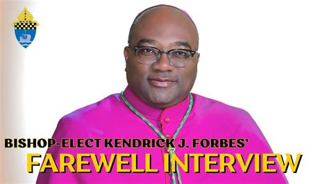 Bishop Elect Kendrick J Forbes Youtube