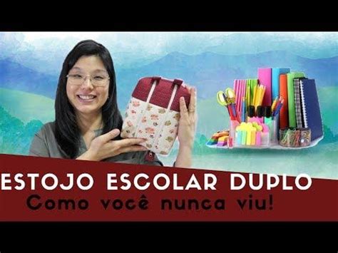 Estojo DUPLO 2 zíper Passo a Passo Bia Feltz YouTube Estojo