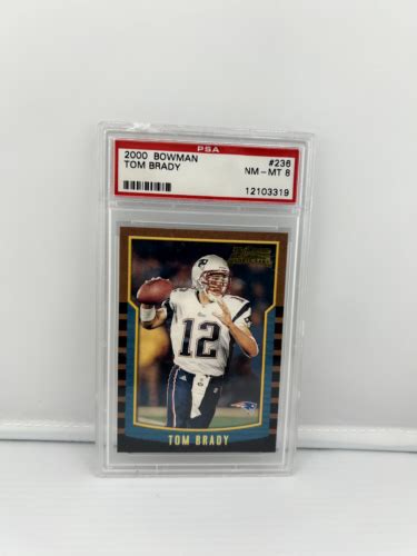 2000 Bowman Tom Brady Rookie 236 PSA 8 EBay