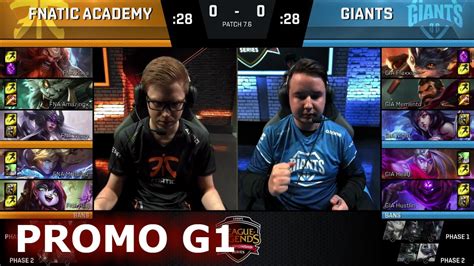 Fnatic Academy Vs Giants Game 1 Promotion Relegation S7 EU LCS