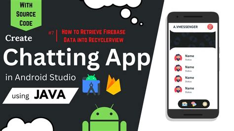 Chat Application How To Retrieve Firebase Data Into Recyclerview