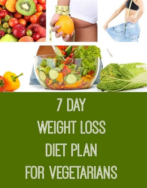 7 Day Weight Loss Diet Plan For Vegetarians