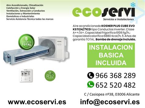 Aire Acondicionado Alicante Conductos KOSNER PLUS CUBE EVO KSTI24 71CD