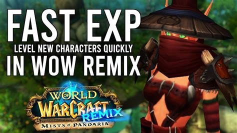 How To Level FAST In WoW REMIX Mists Of Pandaria Catch Up Alts Ahead