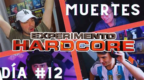 Todas Las MUERTES DEL EXPERIMENTO HARDCORE Dia 12 YouTube