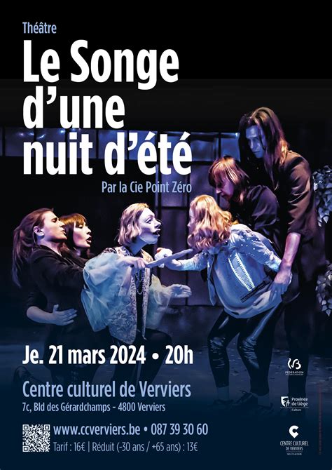 Le Songe d une nuit d été RESTE 4 PLACES Centre Culturel de Verviers