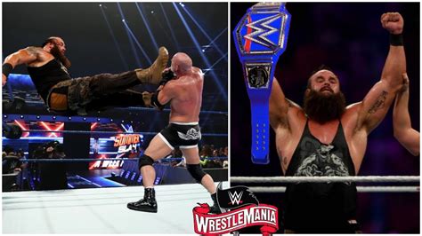 Braun Strowman Wins Universal Title At Wrestlemania 36 Goldberg Vs