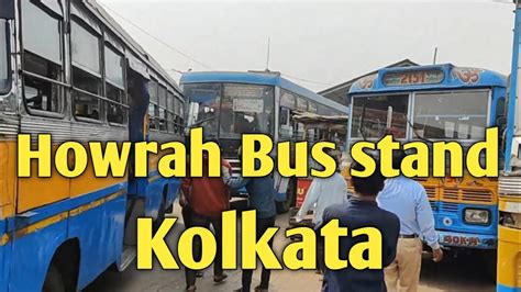 Howrah Bus Stand Kolkata I Bangal I Youtube