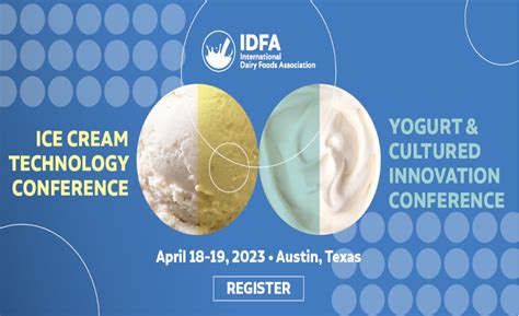 Idfa Ice Cream Technology Conference Registration Now Open Dairy Foods