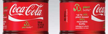 The Coca Cola Company Begins Global Launch Of Innovative PlantBottle