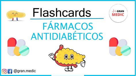 Flashcards De F Rmacos Antidiab Ticos Felisa Ivania Gomez Garcia Udocz