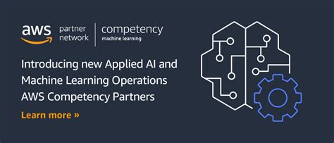 Aws Machine Learning Competency Expands To Include Applied Ai And Mlops