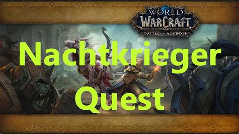 Schwindende Hoffnung WoW Quest Nachtkrieger By IZocke YouTube