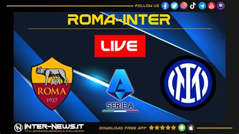 Live Roma Inter Serie A Cronaca E Risultato In Diretta Della Partita