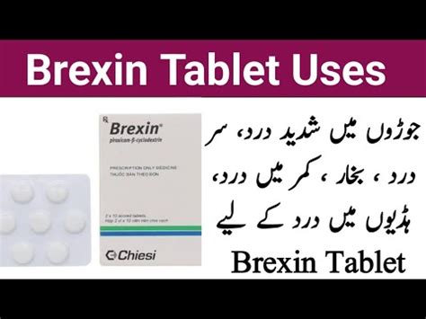 Brexin Mg Tablet Uses In Urdu Brexin Tablet Uses Brexin Piroxicam